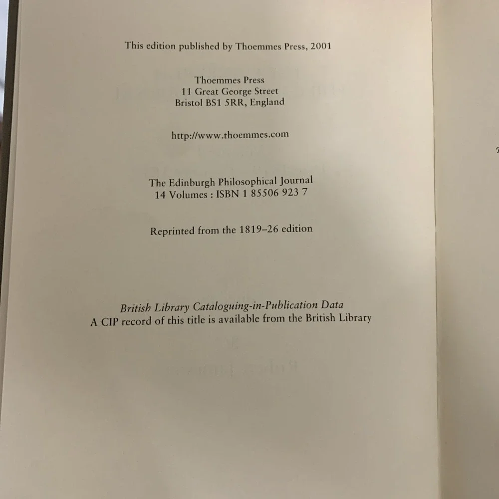Edinburgh Philosophical Journal Vol (1-14), 3rd Ed., Thoemmes Press, 2001, New!